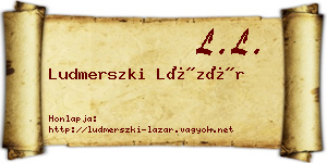 Ludmerszki Lázár névjegykártya